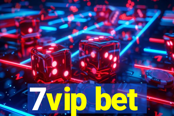 7vip bet